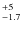 $^{\rm +5}_{-1.7}$