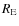 $R_{\rm E}$