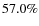 $57.0\%$