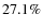 $27.1\%$