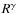 $R^{\gamma}$