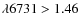 $\lambda6731 > 1.46$