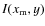 $I(x_{\rm m},y)$