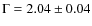 $\Gamma=2.04\pm0.04$