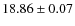 $18.86\pm0.07$