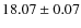 $18.07\pm0.07$