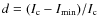 $d=(I_{\rm c} -I_{\rm min})/I_{\rm c}$