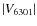 $\vert V_{6301}\vert$