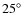 $25\hbox{$^\circ$ }$