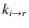 $k_{i \to r}$