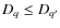 $D_q \leq D_{q'}$