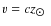 $v=cz_{\hbox{$\odot$ }}$