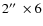 $2\hbox{$^{\prime\prime}$ }\times 6$