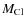 $M_{\rm Cl}$