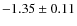 $-1.35\pm0.11$