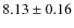 $8.13\pm0.16$