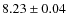 $8.23 \pm 0.04$