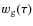 $w_{\rm g}(\tau)$