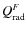 $Q_{{\rm rad}}^F$
