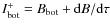 $I_{{\rm bot}}^{+}=B_{{\rm bot}}+{\rm d}B/{\rm d}\tau$