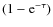 $(1-{\rm e}^{-\tau})$
