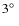 $3\hbox{$^\circ$ }$