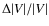 $\Delta\vert V\vert/\vert V\vert $