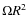 $\Omega R^2$