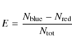 \begin{displaymath}%
E = \frac{N_{\rm blue}-N_{\rm red}}{N_{\rm tot}}
\end{displaymath}