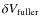 $\delta V_{\rm fuller}$