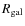 $R_{\rm gal}$