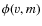 $\phi(v,m)$