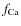 $f_{\rm Ca}$