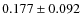 $0.177\pm0.092$