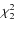 $\chi^2_2$