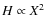 $H\propto X^2$