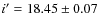 $i^\prime = 18.45 \pm 0.07$