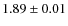 $1.89 \pm 0.01$