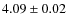 $4.09 \pm 0.02$
