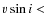$v\sin i <$