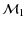 $\displaystyle {\cal M}_1$