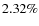 $2.32\%$