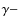 $\gamma-$
