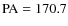 ${\rm PA}=170.7$