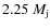 $2.25~M_{\rm j}$