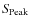 $\textit{S}_{{\rm Peak}}$