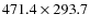 $471.4 \times 293.7$