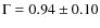 $\Gamma=0.94\pm0.10$
