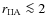$r_{\rm IIA}\la 2$