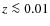 $z \la 0.01$